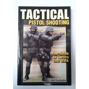 TACTICAL PISTOL SHOOTING