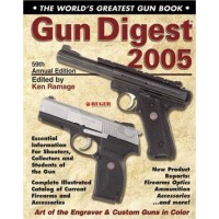 GUN DIGEST 2005 59TH ANNUAL EDITION