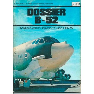 JP4 DOSSIER B-52 Bombardamento strategico: mito e realta'
