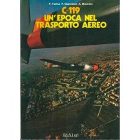 C-119 UN'EPOCA NEL TRASPORTO AEREO